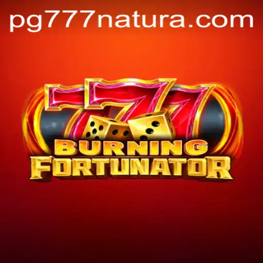 Unveiling the Thrills of BurningFort: Dive into the World of 777 Natura