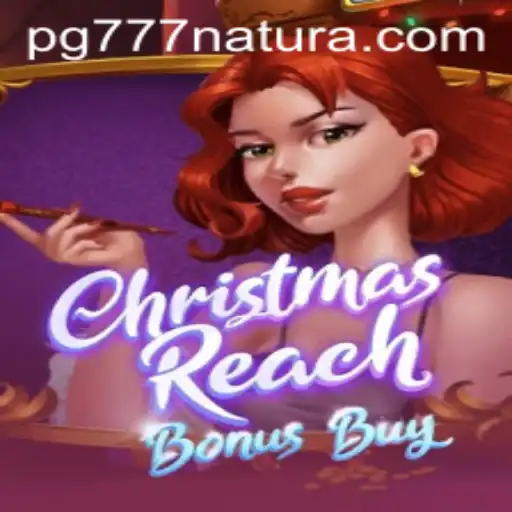 ChristmasReachBonusBuy: A Festive Slot Adventure with 777 Natura